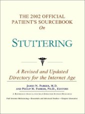 book The 2002 Official Patient's Sourcebook on Stuttering