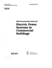 book IEEE Recommended Practice for Electric Power Systems in Commercial Buildings (Ieee Gray Book : Std 241-1990)