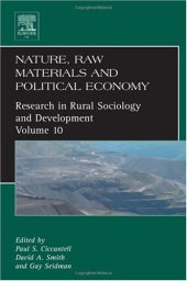 book Nature, Raw Materials, and Political Economy, Volume 10 (Research in Rural Sociology and Development)