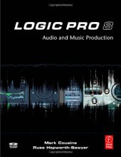 book Logic Pro 8: Audio and Music Production