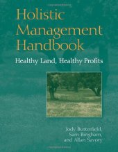 book Holistic Management Handbook: Healthy Land, Healthy Profits