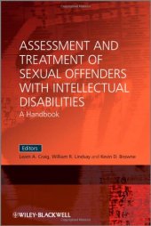 book Assessment and Treatment of Sexual Offenders with Intellectual Disabilities: A Handbook