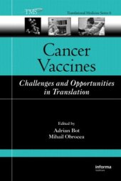 book Cancer Vaccines: Challenges and Opportunities in Translation (Translational Medicine)