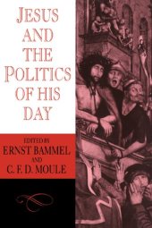 book Jesus and the Politics of his Day