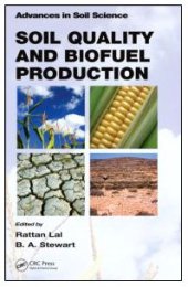 book Soil Quality and Biofuel Production (Advances in Soil Science)