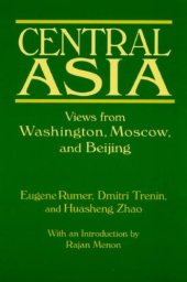 book Central Asia: Views from Washington, Moscow, and Beijing