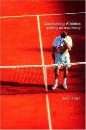 book Counselling Athletes: Applying Reversal Theory