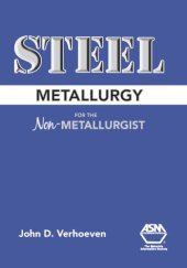 book Steel Metallurgy for the Non-Metallurgist