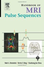 book Handbook of MRI Pulse Sequences