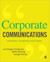 book Corporate Communications: Convention, Complexity and Critique