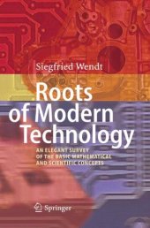 book Roots of Modern Technology: An Elegant Survey of the Basic Mathematical and Scientific Concepts