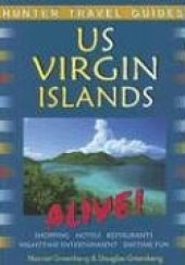 book The US Virgin Islands Alive! 2nd Edition (Hunter Travel Guides)