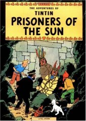 book Prisoners of The Sun (The Adventures of Tintin 14)