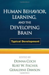 book Human Behavior, Learning, and the Developing Brain: Atypical Development