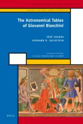 book The Astronomical Tables of Giovanni Bianchini (History of Science and Medicine Library)