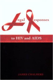 book Legal Responses to HIV and AIDS