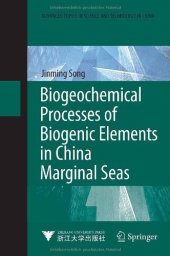 book Biogeochemical Processes of Biogenic Elements in China Marginal Seas