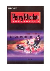 book Die Sternenhorcher. Perry Rhodan - Andromeda 4.