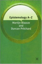 book Epistemology A-Z (Philosophy A-Z)