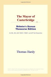 book The Mayor of Casterbridge (Webster's Korean Thesaurus Edition)