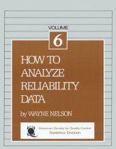 book How to Analyze Reliability Data (The ASQC basic references in quality control. Statistical techniques)