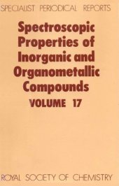 book Spect Properties inorganic & Organometallic Cmpds, Vol 17 (Spectroscopic Properties of Inorganic and Organometallic Compounds)