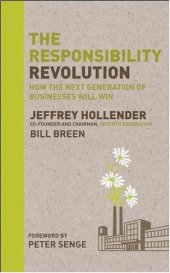 book The Responsibility Revolution: How the Next Generation of Businesses Will Win