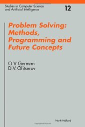 book Problem Solving: Methods, Programming and Future Concepts