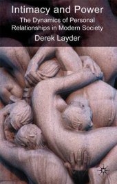 book Intimacy and Power: The Dynamics of Personal Relationships in Modern Society