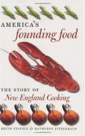 book America's Founding Food: The Story of New England Cooking