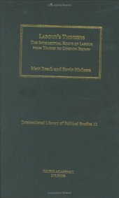 book Labour's Thinkers: The Intellectual Roots of Labour from Tawney to Gordon Brown (International Library of Political Studies)