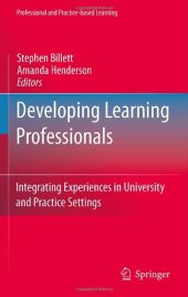 book Developing Learning Professionals: Integrating Experiences in University and Practice Settings