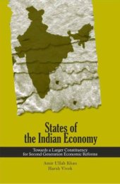book States of the Indian Economy: Towards a Larger Constituency for Second Generation Economic Reforms