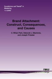 book Brand Attachment: Construct, Consequences and Causes