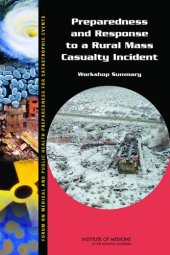 book Preparedness and Response to a Rural Mass Casualty Incident: Workshop Summary