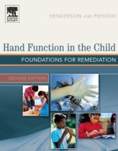 book Hand Function in the Child: Foundations for Remediation, Second Edition