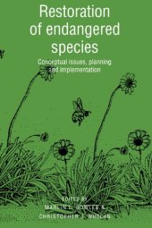 book Restoration of Endangered Species: Conceptual Issues, Planning and Implementation