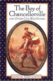 book The Boy of Chancellorville and Other Civil War Stories