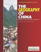 book The Geography of China: Sacred and Historic Places (Understanding China)