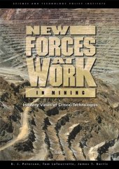 book Technology Forces at Work in Mining: Industry Views of Critical Technologies