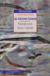 book Las relaciones humanas. Psicologia social teorica y aplicada