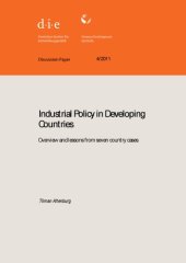 book Industrial Policy in Developing Countries - Overview and lessons from seven country cases