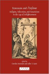 book Rousseau and l'Infame: Religion, Toleration, and Fanaticism in the Age of Enlightenment. (Faux Titre)