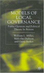 book Models of Local Governance: Public Opinion and Political Theory in Britain