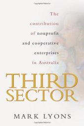 book Third Sector: The Contribution of Nonprofit and Cooperative Enterprises in Australia