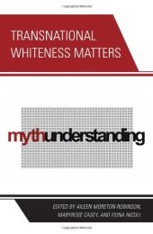 book Transnational Whiteness Matters