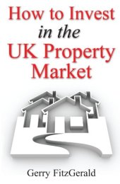 book How to Invest in the Uk Property Market