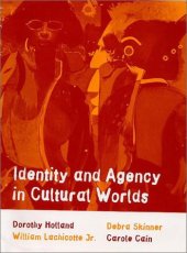 book Identity and Agency in Cultural Worlds