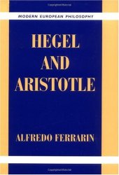 book Hegel and Aristotle (Modern European Philosophy)