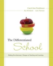 book The Differentiated School: Making Revolutionary Changes in Teaching and Learning